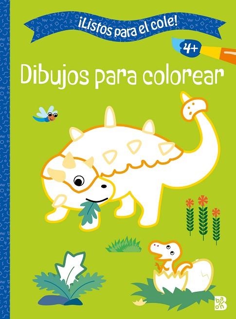 LISTOS PARA EL COLE - DIBUJOS PARA COLOREAR +4 | 9789403238753 | BALLON | Llibreria La Gralla | Llibreria online de Granollers