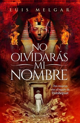 NO OLVIDARÁS MI NOMBRE | 9788413848419 | MELGAR, LUIS | Llibreria La Gralla | Llibreria online de Granollers