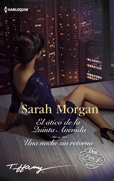 ÁTICO DE LA QUINTA AVENIDA, EL / UNA NOCHE SIN RETORNO (BOLSILLO) | 9788410629509 | MORGAN, SARAH | Llibreria La Gralla | Librería online de Granollers