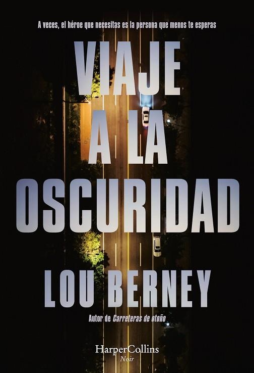 VIAJE A LA OSCURIDAD | 9788410640115 | BERNEY, LOU | Llibreria La Gralla | Llibreria online de Granollers