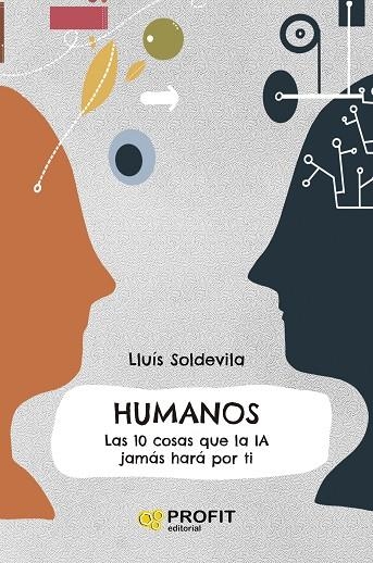 HUMANOS | 9788419841926 | SOLDEVILA VILASIS, LLUIS | Llibreria La Gralla | Llibreria online de Granollers