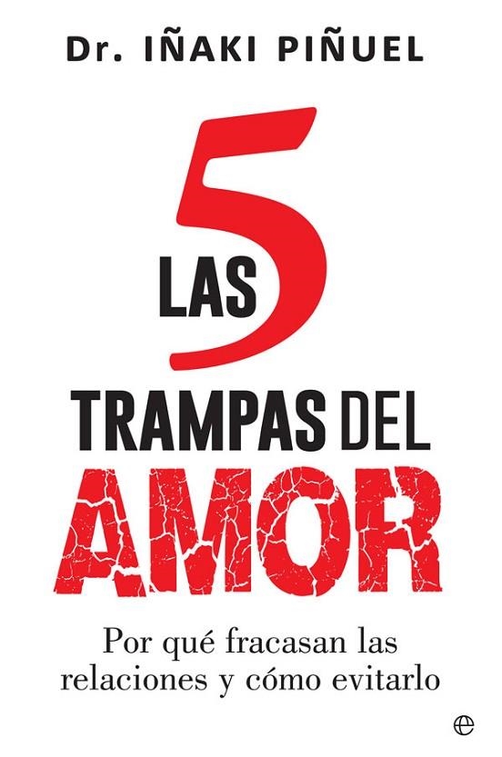 5 TRAMPAS DEL AMOR, LAS (BOLSILLO) | 9788413848280 | PIÑUEL, IÑAKI | Llibreria La Gralla | Llibreria online de Granollers