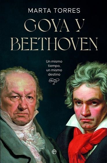 GOYA Y BEETHOVEN | 9788413848396 | TORRES, MARTA | Llibreria La Gralla | Llibreria online de Granollers