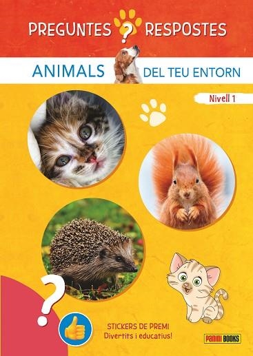 PREGUNTES I RESPOSTES. ANIMALS DEL TEU ENTORN | 9788410511248 | AA.VV | Llibreria La Gralla | Llibreria online de Granollers