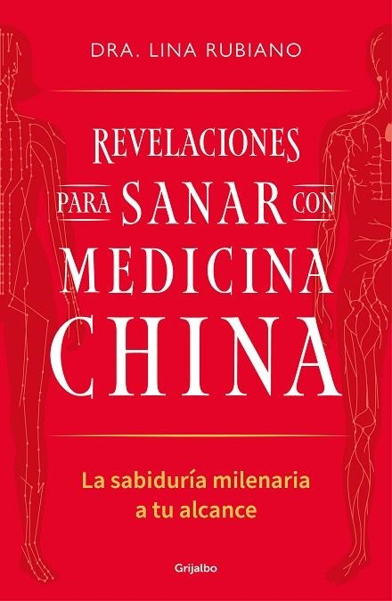 REVELACIONES PARA SANAR CON MEDICINA CHINA | 9788425367489 | RUBIANO, LINA | Llibreria La Gralla | Llibreria online de Granollers