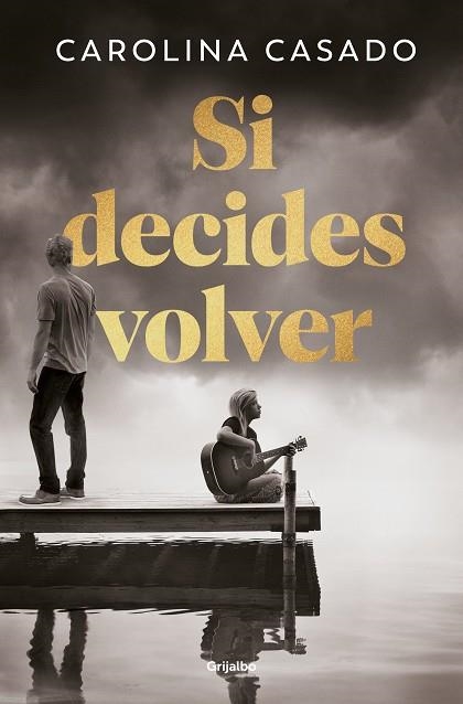 SI DECIDES VOLVER | 9788425368066 | CASADO, CAROLINA | Llibreria La Gralla | Llibreria online de Granollers