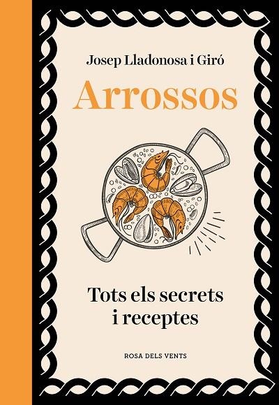 ARROSSOS | 9788419756602 | LLADONOSA I GIRÓ, JOSEP | Llibreria La Gralla | Llibreria online de Granollers