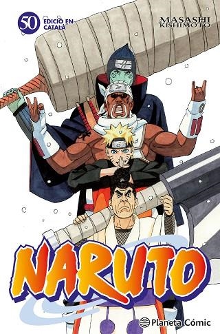 NARUTO CATALÀ Nº 50/72 | 9788415821557 | KISHIMOTO, MASASHI | Llibreria La Gralla | Llibreria online de Granollers