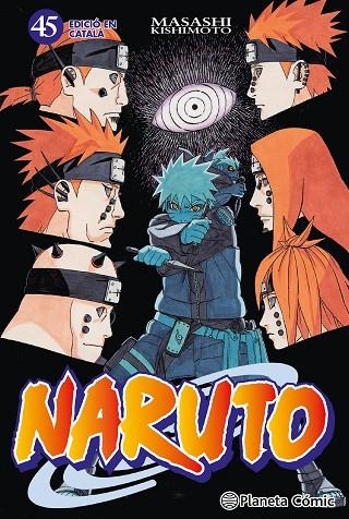 NARUTO CATALÀ Nº 45/72 | 9788415821502 | KISHIMOTO, MASASHI | Llibreria La Gralla | Llibreria online de Granollers