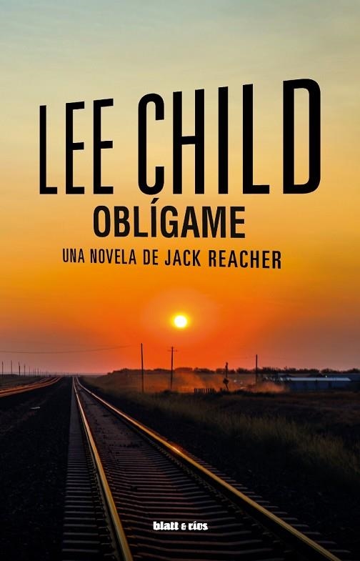 OBLÍGAME | 9788412867404 | CHILD, LEE | Llibreria La Gralla | Llibreria online de Granollers