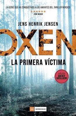 OXEN. LA PRIMERA VÍCTIMA (BOLSILLO) | 9788419834720 | JENSEN, JENS HENRIK | Llibreria La Gralla | Llibreria online de Granollers