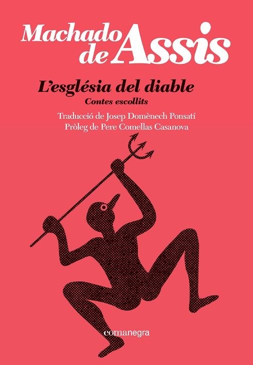 ESGLÉSIA DEL DIABLE, L' | 9788410161092 | MACHADO DE ASSIS | Llibreria La Gralla | Librería online de Granollers