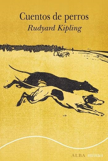 CUENTOS DE PERROS | 9788411780858 | KIPLING, RUDYARD | Llibreria La Gralla | Llibreria online de Granollers