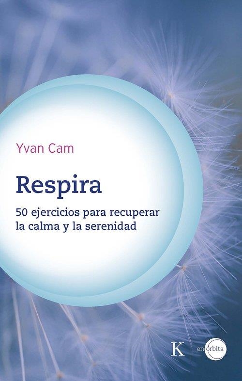 RESPIRA | 9788411212441 | CAM, YVAN | Llibreria La Gralla | Llibreria online de Granollers