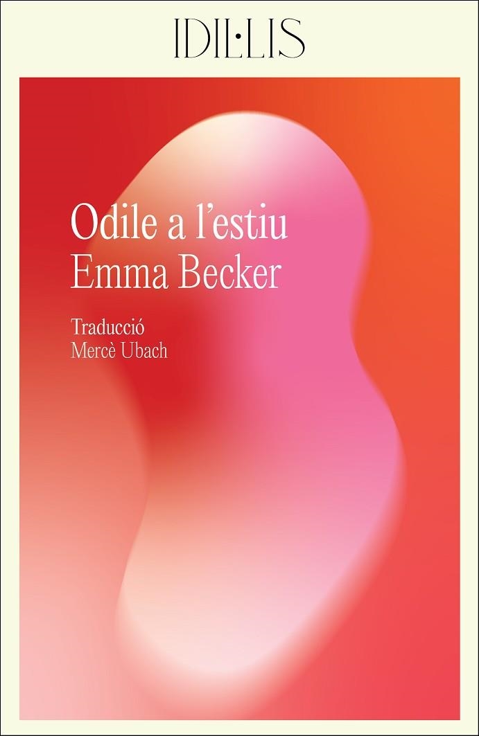 ODILE A L'ESTIU | 9788412830439 | BECKER, EMMA | Llibreria La Gralla | Librería online de Granollers