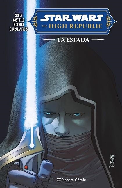 STAR WARS.HIGH REPUBLIC: LA ESPADA | 9788411612166 | SOULE, CHARLES | Llibreria La Gralla | Llibreria online de Granollers