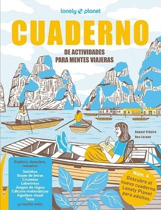 CUADERNO DE ACTIVIDADES PARA MENTES VIAJERAS VOL. 4 | 9788408279228 | PIÑEIRO, RAQUEL / LOZANO BÁREZ, BEATRIZ | Llibreria La Gralla | Llibreria online de Granollers