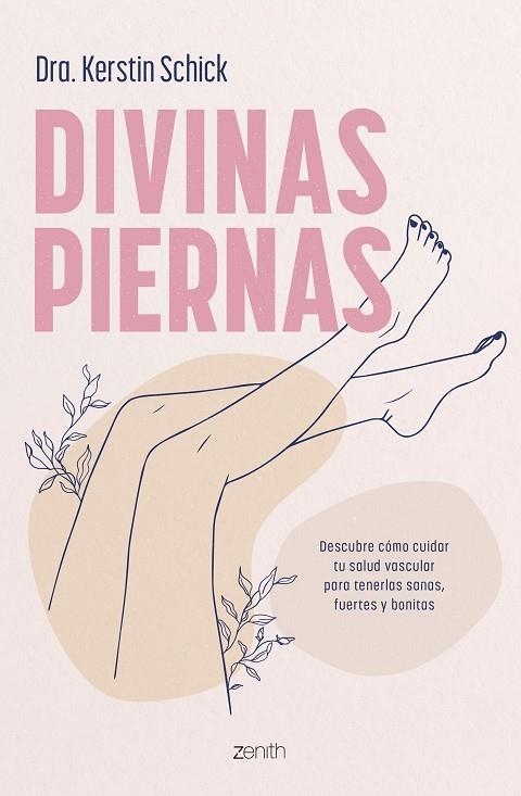 DIVINAS PIERNAS | 9788408288312 | DRA. KERSTIN SCHICK | Llibreria La Gralla | Llibreria online de Granollers