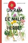 RAM DE MALES HERBES, UN | 9788410016132 | NOGUÉS, ALEX/PASCUAL DE LA TORRE, MARÍA | Llibreria La Gralla | Llibreria online de Granollers