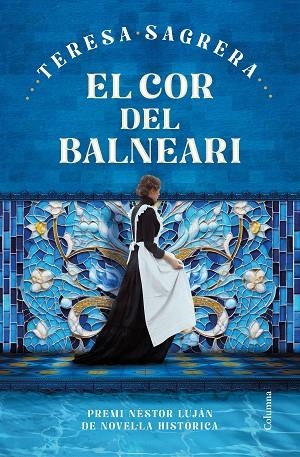 COR DEL BALNEARI, EL | 9788466432184 | SAGRERA, TERESA | Llibreria La Gralla | Librería online de Granollers