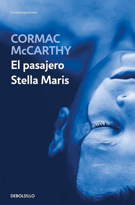 PASAJERO, EL / STELLA MARIS (BOLSILLO) | 9788466374224 | MCCARTHY, CORMAC | Llibreria La Gralla | Llibreria online de Granollers