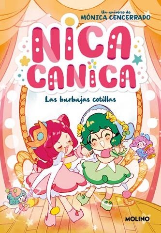 NICA CANICA 2 - LAS BURBUJAS COTILLAS | 9788427241848 | CENCERRADO, MÓNICA | Llibreria La Gralla | Llibreria online de Granollers