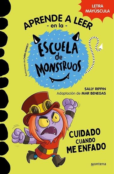 APRENDER A LEER EN LA ESCUELA DE MONSTRUOS 15 - CUIDADO CUANDO ME ENFADO | 9788419650979 | RIPPIN, SALLY | Llibreria La Gralla | Llibreria online de Granollers