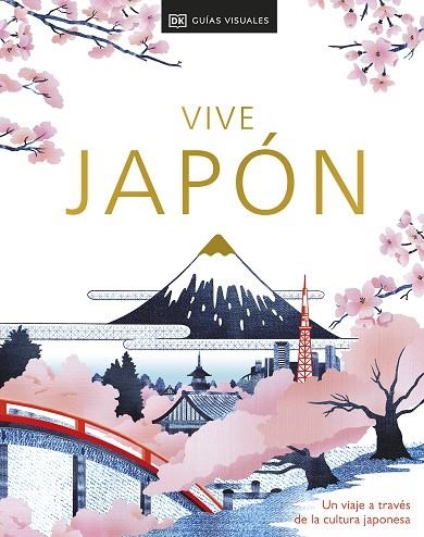 VIVE JAPÓN.GUIA VISUAL DK 2024 | 9780241698679 | DK | Llibreria La Gralla | Llibreria online de Granollers