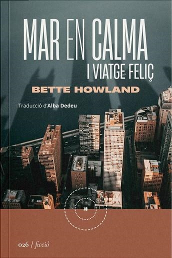 MAR EN CALMA I VIATGE FELIÇ - CAT | 9788419059253 | HOWLAND, BETTE | Llibreria La Gralla | Librería online de Granollers