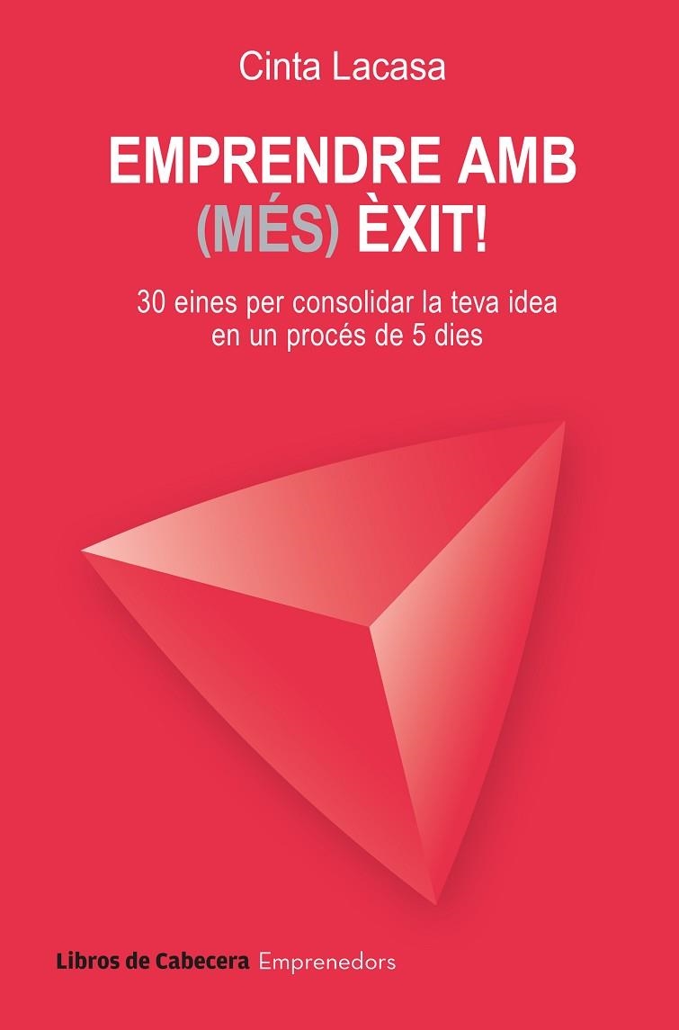 EMPRENDRE AMB (MÉS) ÈXIT! | 9788412751086 | LACASA PUJADÓ, CINTA | Llibreria La Gralla | Librería online de Granollers