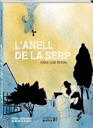 ANELL DE LA SERP, L' | 9788419605122 | MATTAR, ANNA-LINA | Llibreria La Gralla | Llibreria online de Granollers