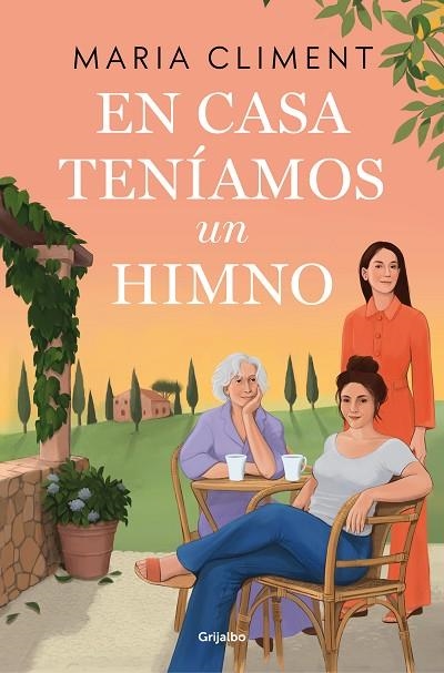 EN CASA TENÍAMOS UN HIMNO | 9788425367878 | CLIMENT, MARIA | Llibreria La Gralla | Librería online de Granollers