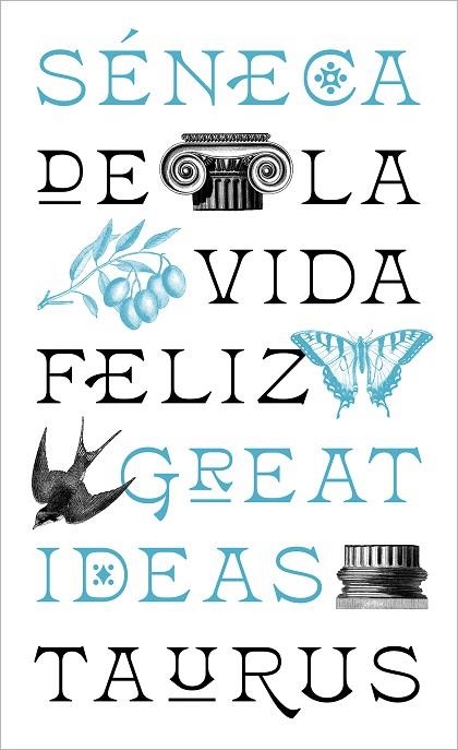 DE LA VIDA FELIZ (SERIE GREAT IDEAS) | 9788430626663 | SÉNECA | Llibreria La Gralla | Llibreria online de Granollers