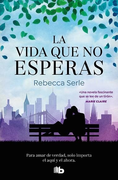 VIDA QUE NO ESPERAS, LA | 9788413146393 | SERLE, REBECCA | Llibreria La Gralla | Librería online de Granollers