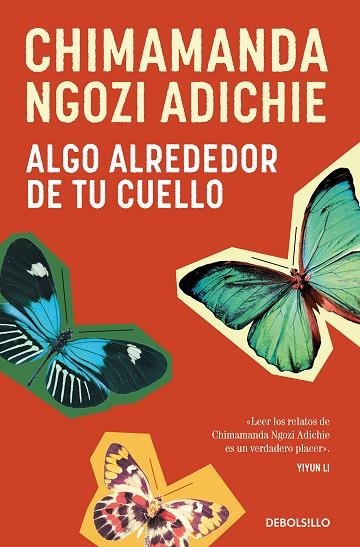 ALGO ALREDEDOR DE TU CUELLO | 9788466374675 | NGOZI ADICHIE, CHIMAMANDA | Llibreria La Gralla | Llibreria online de Granollers