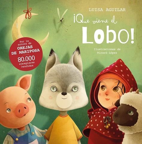 ¡QUE VIENE EL LOBO! | 9788448867706 | AGUILAR, LUISA | Llibreria La Gralla | Librería online de Granollers