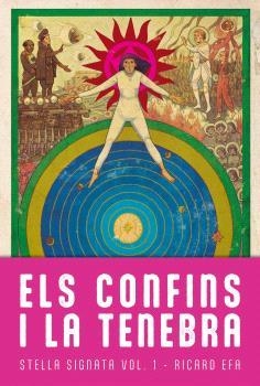CONFINS I LA TENEBRA, ELS | 9788410254053 | EFA, RICARD | Llibreria La Gralla | Llibreria online de Granollers