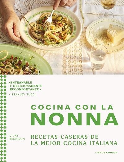 COCINA CON LA NONNA | 9788448040543 | BENNISON, VICKY | Llibreria La Gralla | Librería online de Granollers