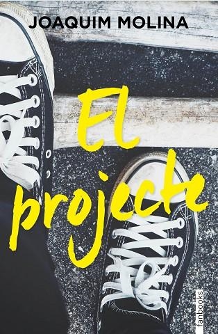 PROJECTE, EL | 9788410028159 | MOLINA, JOAQUIM | Llibreria La Gralla | Llibreria online de Granollers