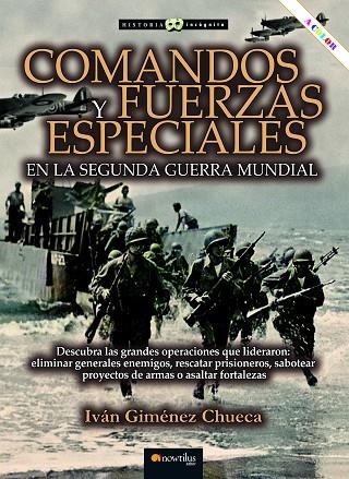 COMANDOS Y FUERZAS ESPECIALES EN LA SEGUNDA GUERRA MUNDIAL | 9788413054285 | GIMÉNEZ CHUECA, IVÁN | Llibreria La Gralla | Llibreria online de Granollers