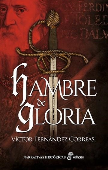 HAMBRE DE GLORIA | 9788435062688 | FERNÁNDEZ CORREAS, VÍCTOR | Llibreria La Gralla | Llibreria online de Granollers