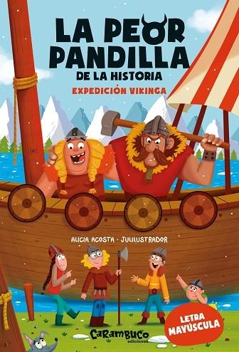 PEOR PANDILLA DE LA HISTORIA, LA. EXPEDICIÓN VIKINGA | 9788410252059 | ACOSTA, ALICIA | Llibreria La Gralla | Llibreria online de Granollers