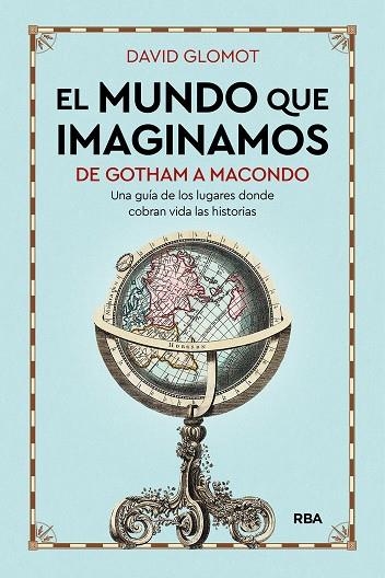 MUNDO QUE IMAGINAMOS, EL | 9788411326162 | GLOMOT, DAVID | Llibreria La Gralla | Llibreria online de Granollers