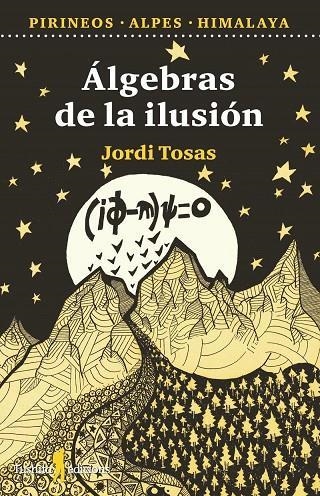 ÁLGEBRAS DE LA ILUSIÓN | 9788412820119 | TOSAS, JORDI | Llibreria La Gralla | Llibreria online de Granollers