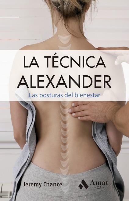 TÉCNICA ALEXANDER, LA. BOLSILLO | 9788419870674 | CHANCE, JEREMY | Llibreria La Gralla | Llibreria online de Granollers