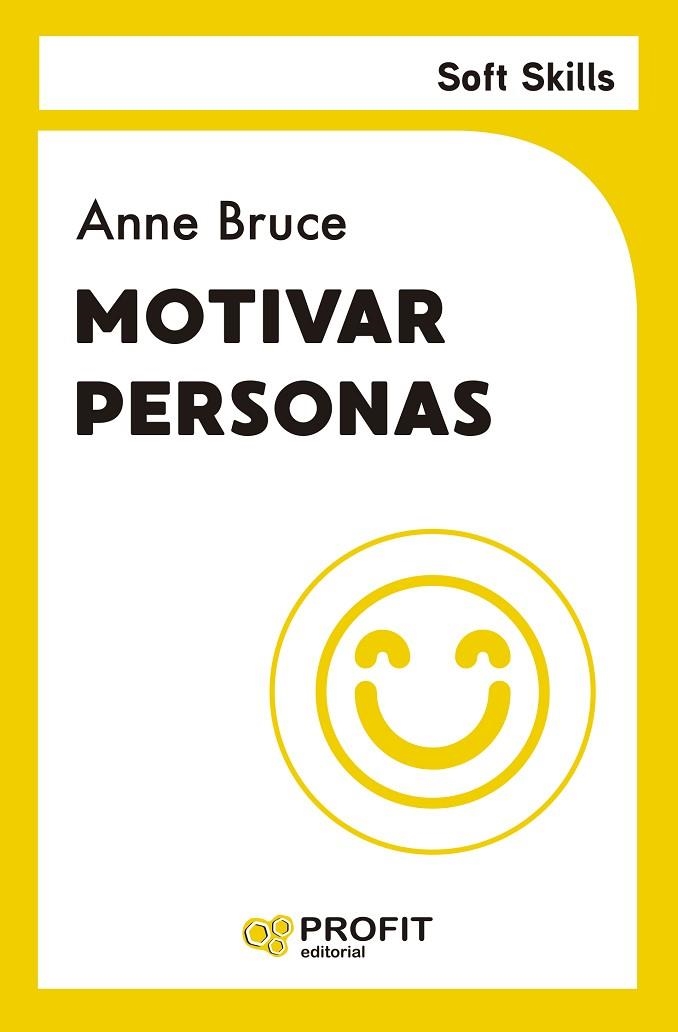 MOTIVAR PERSONAS | 9788410235090 | BRUCE, ANNE | Llibreria La Gralla | Llibreria online de Granollers