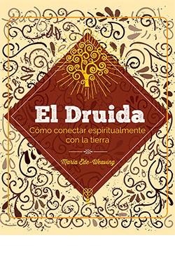 DRUIDA, EL | 9788419282965 | MARIA EDE-WEAVING | Llibreria La Gralla | Llibreria online de Granollers