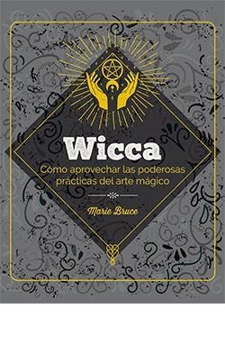 WICCA | 9788419282941 | MARIE BRUCE | Llibreria La Gralla | Llibreria online de Granollers