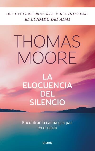 ELOCUENCIA DEL SILENCIO, LA | 9788418714573 | MOORE, THOMAS | Llibreria La Gralla | Llibreria online de Granollers