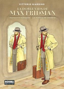 DOBLE VIDA DE MAX FRIDMAN, LA | 9788467970111 | GIARDINO, VITTORIO | Llibreria La Gralla | Llibreria online de Granollers